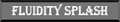 button fluidity splash gallery